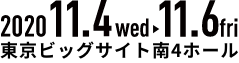 2020.10.7 Wed▶︎10.9fri東京ビッグサイト青海展示棟